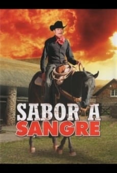 Sabor a sangre en ligne gratuit