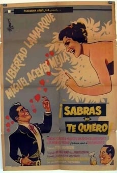 Sabrás que te quiero en ligne gratuit