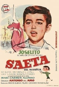 Película: Saeta del ruiseñor