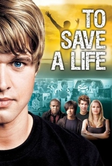 To Save A Life online kostenlos