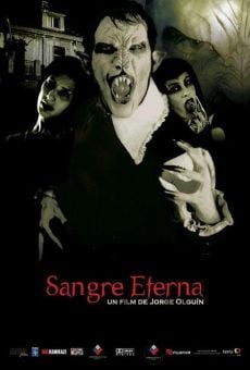 Sangre eterna (Eternal Blood)