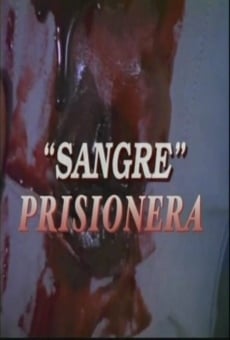 Sangre prisionera