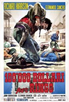 100.000 dollari per Ringo online streaming