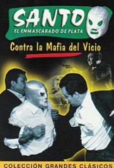 Santo contra la mafia del vicio on-line gratuito