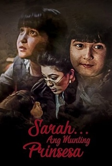 Sarah Ang Munting Prinsesa streaming en ligne gratuit