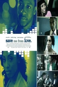 Save Me From Love kostenlos
