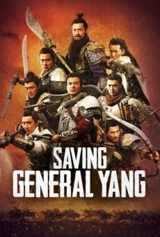 Saving General Yang online streaming
