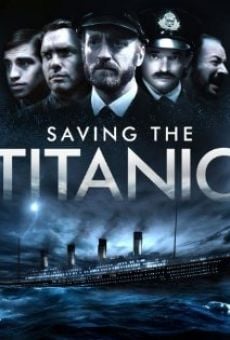 Ver película Saving the Titanic