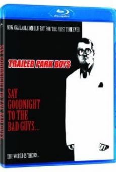 Película: Say Goodnight to the Bad Guys