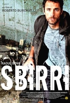 Sbirri online streaming