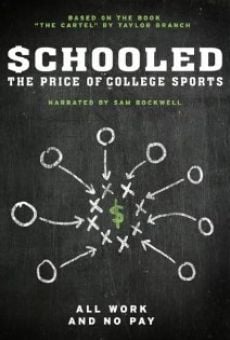 Schooled: The Price of College Sports en ligne gratuit