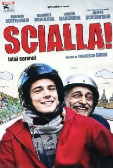 Scialla! (2011)