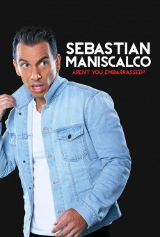 Ver película Sebastian Maniscalco: Aren't You Embarrassed