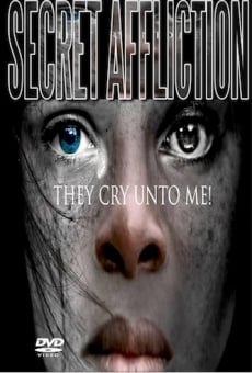 Ver película Secret Afflictions-They Cry Unto Me