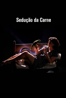 Sedução da Carne stream online deutsch