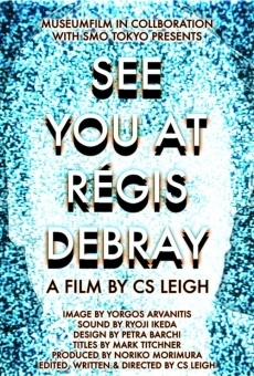 See You at Regis Debray online free