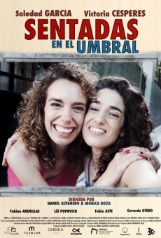 Sentadas en el umbral en ligne gratuit