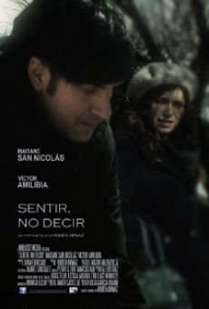 Watch Sentir, no decir online stream