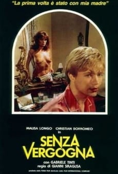 Senza vergogna online streaming