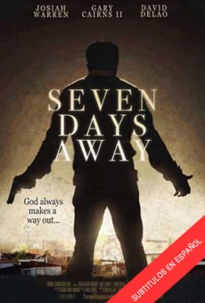 Seven Days Away streaming en ligne gratuit