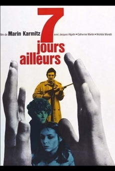 Sept jours ailleurs online streaming