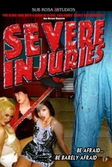 Severe Injuries online free