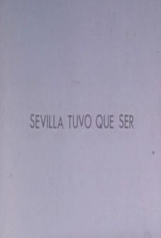 Sevilla tuvo que ser (1978)