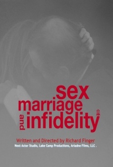 Sex, Marriage and Infidelity on-line gratuito