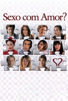 Sexo com Amor? online streaming