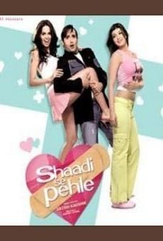 Shaadi Se Pehle en ligne gratuit