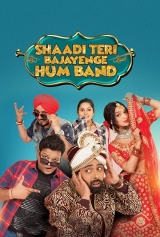 Shaadi Teri Bajayenge Hum Band en ligne gratuit