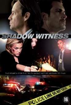 Shadow Witness streaming en ligne gratuit