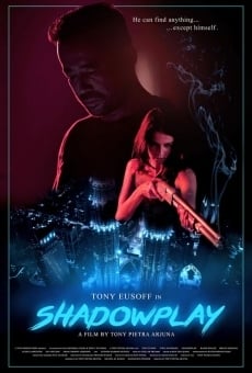 Shadowplay on-line gratuito