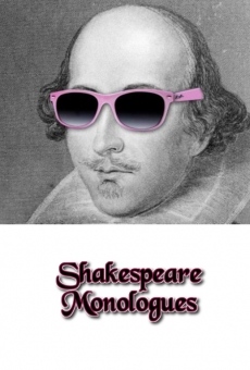 Shakespeare Monologues streaming en ligne gratuit