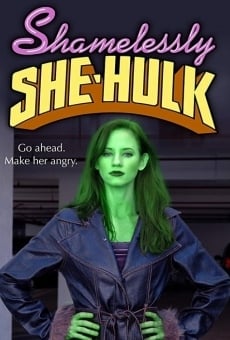 Sin vergüenza, She-Hulk