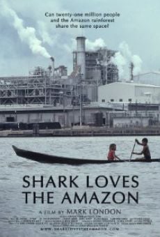 Watch Shark Loves the Amazon online stream