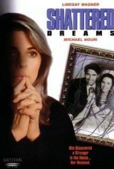 Película: Shattered Dreams