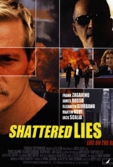 Shattered Lies streaming en ligne gratuit