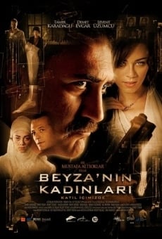 Beyza'n?n Kad?nlar? streaming en ligne gratuit