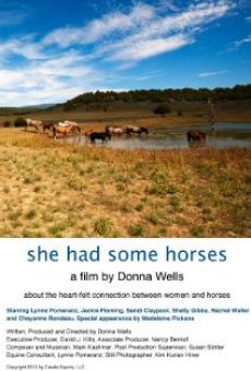 She Had Some Horses streaming en ligne gratuit