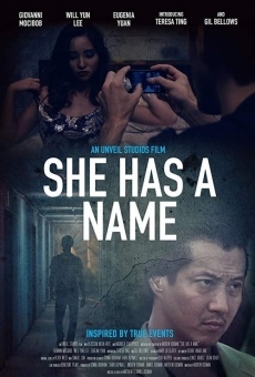 Película: She Has a Name