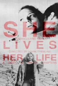 Ver película She Lives Her Life