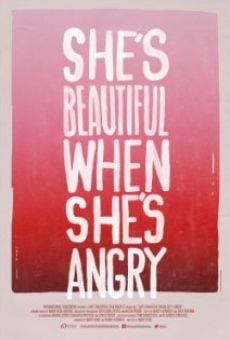 She's Beautiful When She's Angry en ligne gratuit