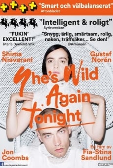 She's Wild Again Tonight en ligne gratuit