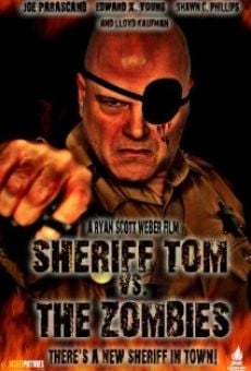 Ver película Sheriff Tom Vs. The Zombies