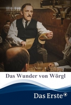 Das Wunder von Wörgl on-line gratuito