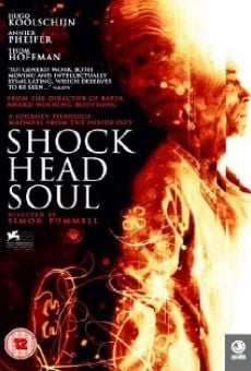 Película: Shock Head Soul