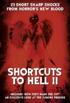 Ver película Shortcuts to Hell: Volume II