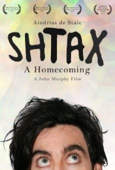 Watch Shtax: A Homecoming online stream