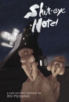 Shuteye Hotel en ligne gratuit